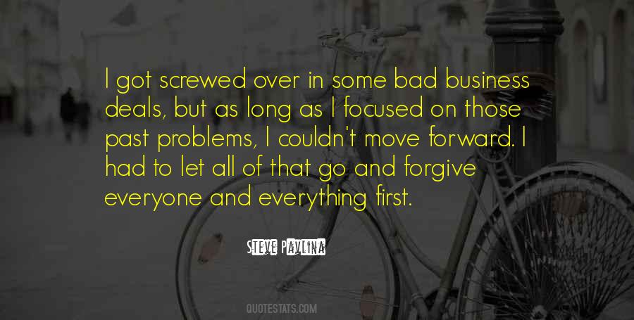 Got To Move Forward Quotes #1773648