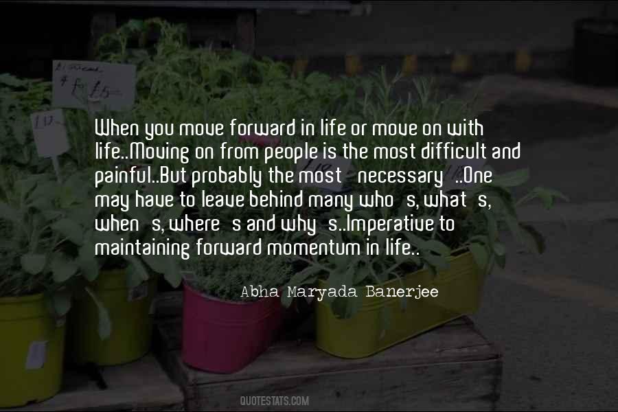 Got To Move Forward Quotes #85665