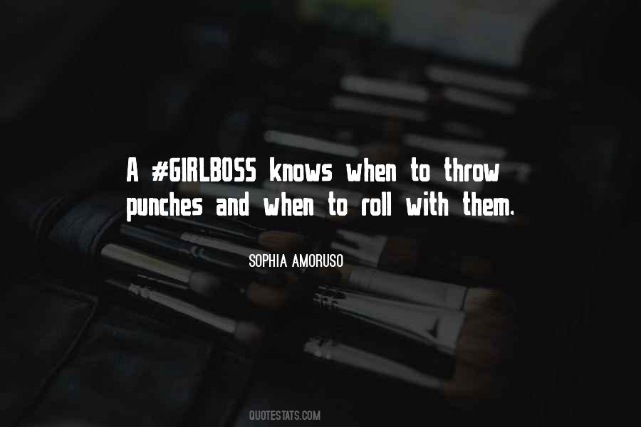 Got To Roll With The Punches Quotes #1789846