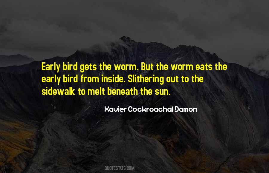 Quotes About The Early Bird #1115552