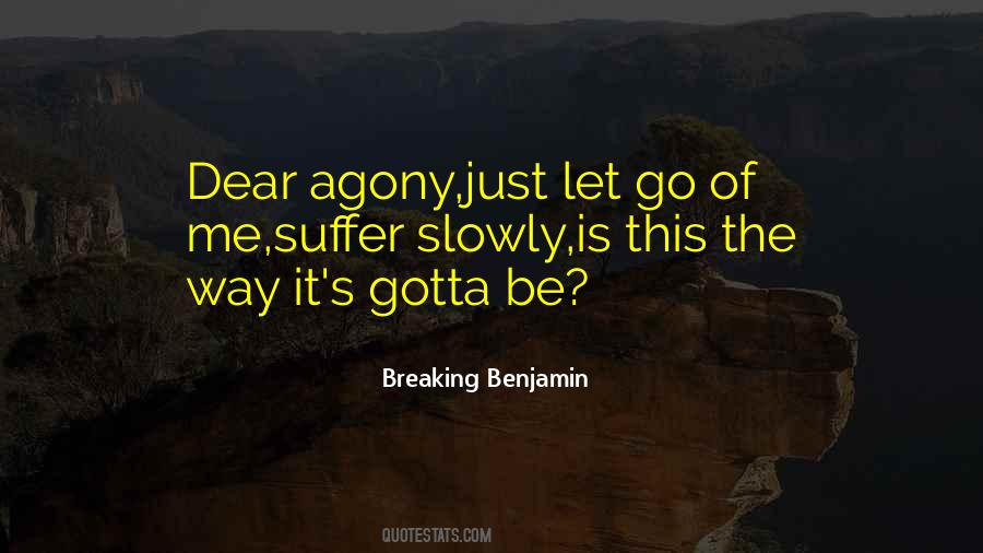 Gotta Let Go Quotes #945616