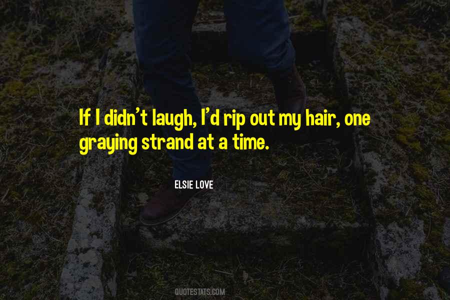 Gotta Love Me Quotes #595217
