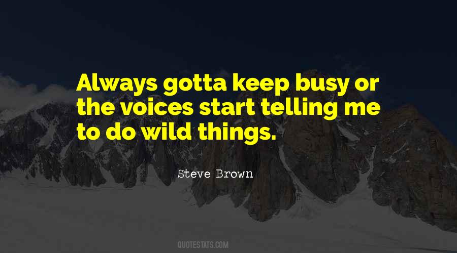 Gotta Start Somewhere Quotes #1092123