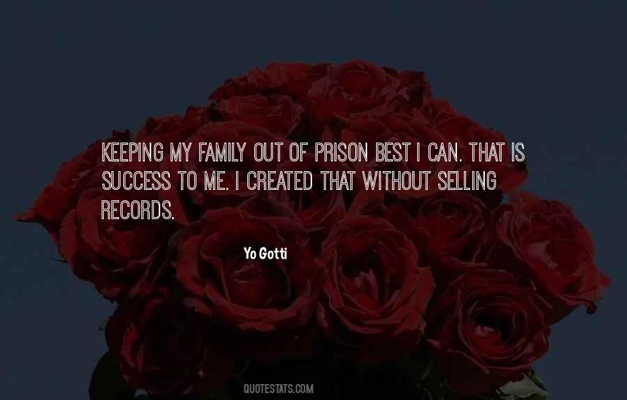 Gotti Quotes #1294804 Gotti Quotes #1294804
