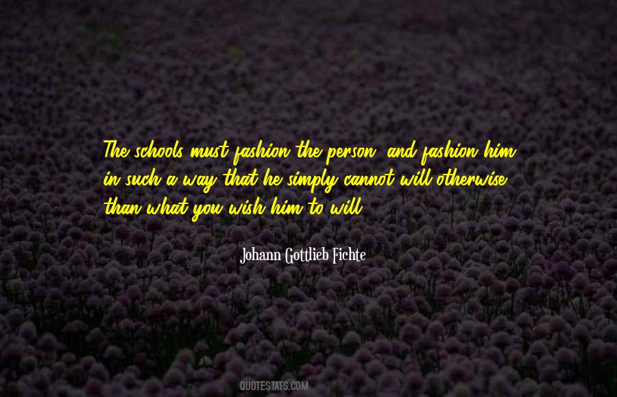 Gottlieb Fichte Quotes #1327400