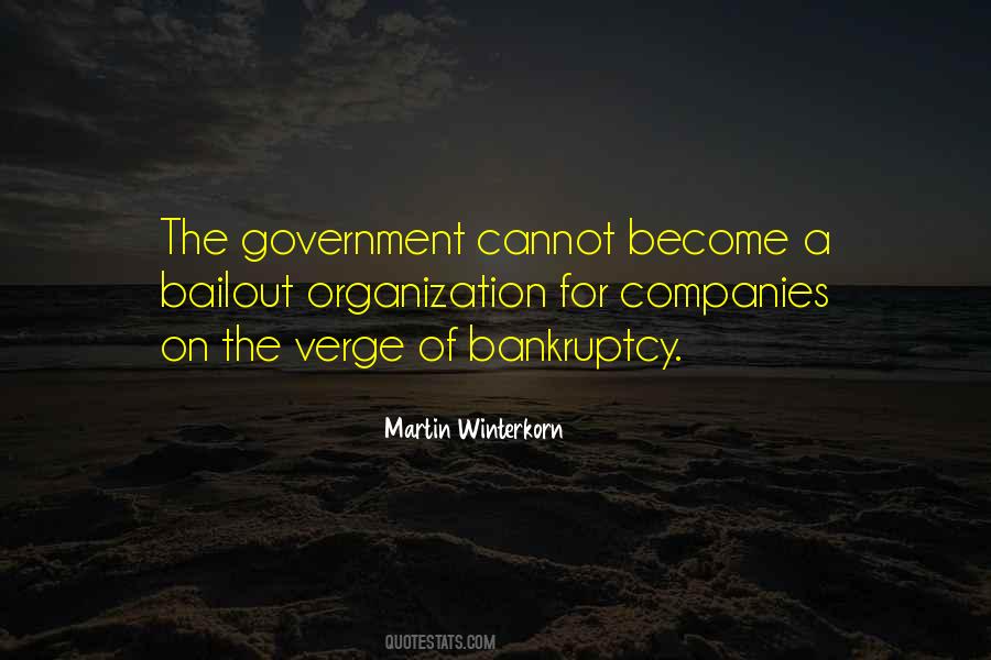 Government Bailout Quotes #1691674