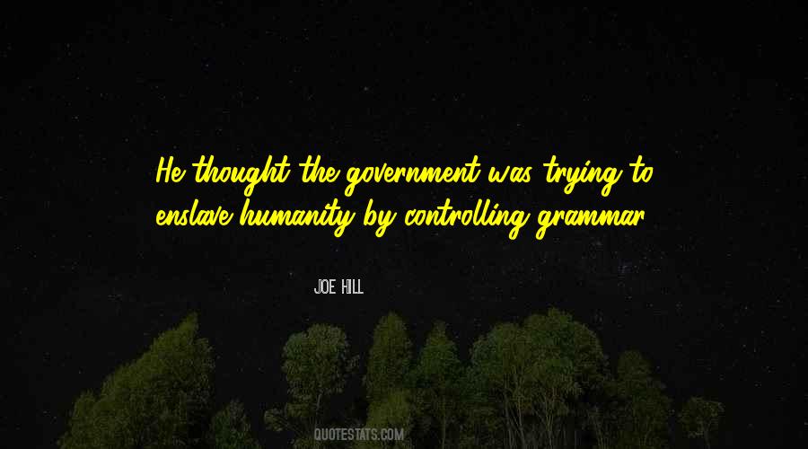 Government Controlling Quotes #1528677