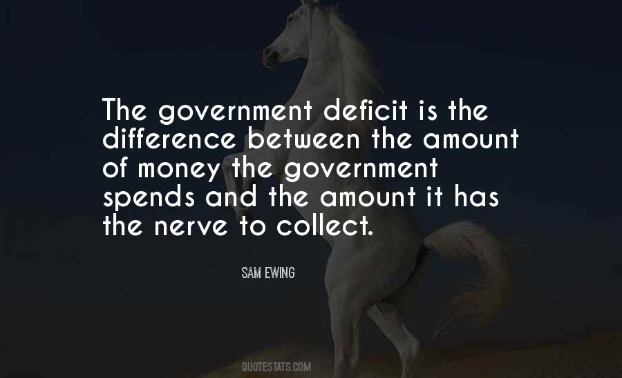 Government Deficit Quotes #1520723
