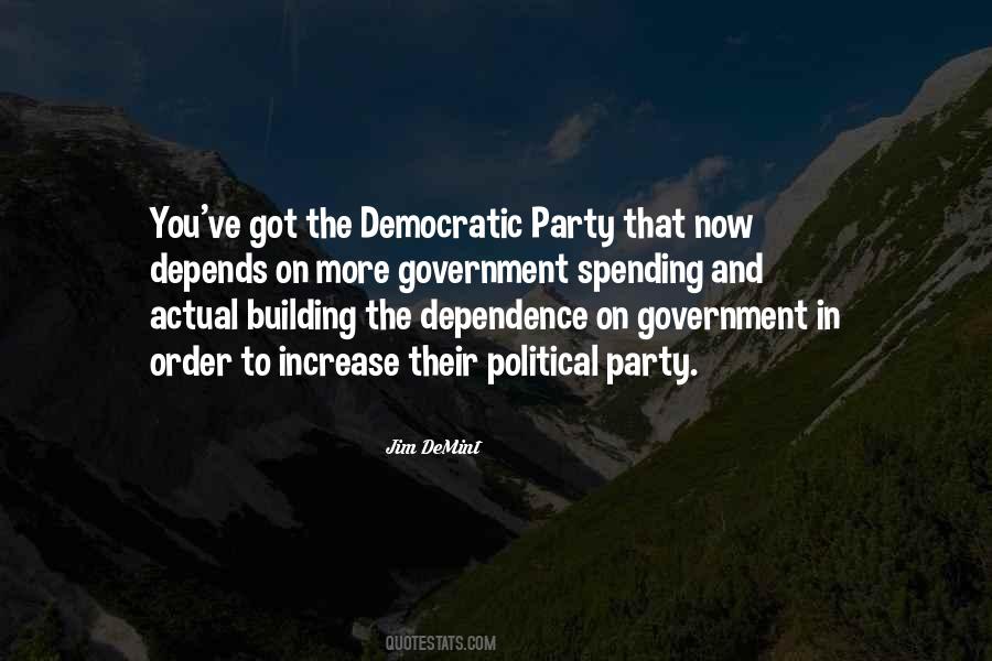 Government Dependence Quotes #1176160