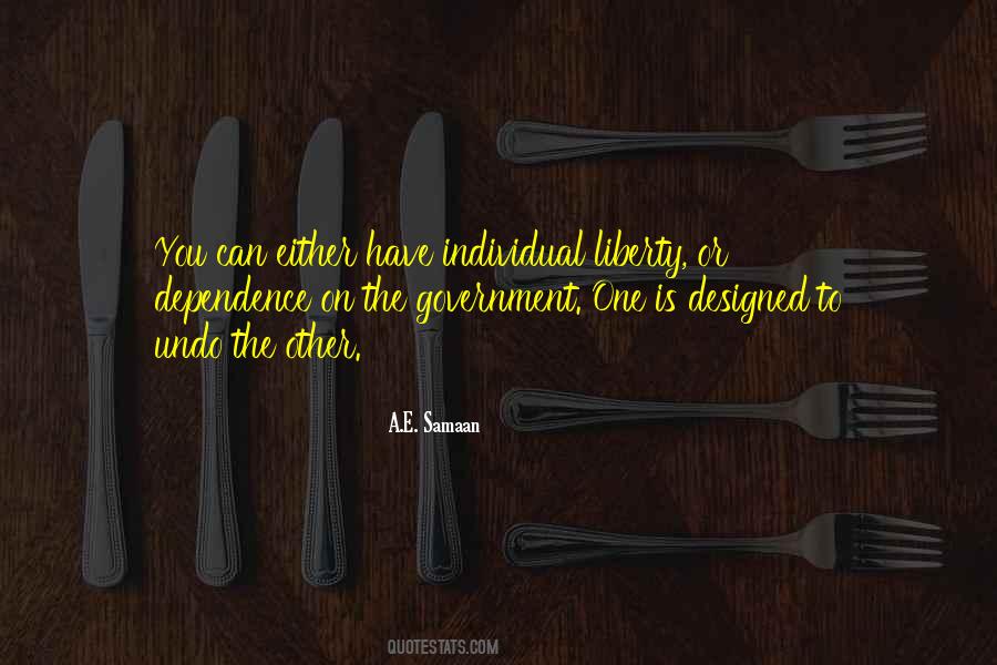 Government Dependence Quotes #1411025