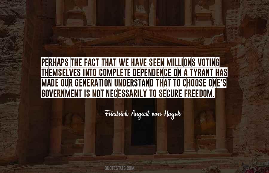 Government Dependence Quotes #846280