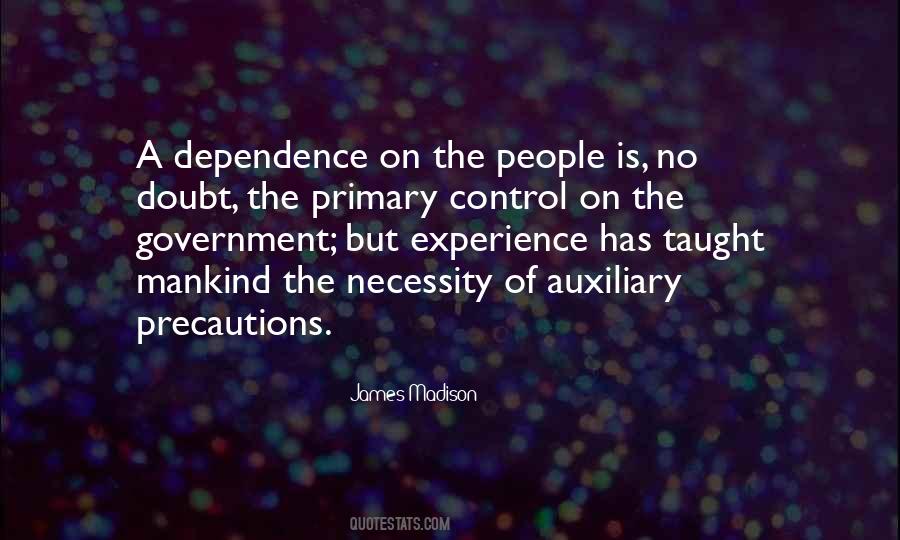 Government Dependence Quotes #943978
