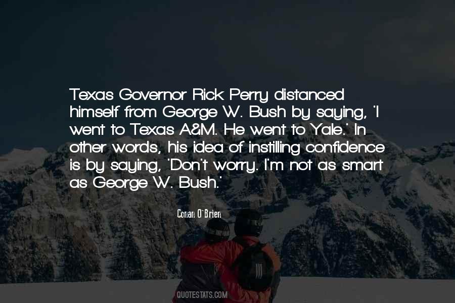 Governor Perry Quotes #362470