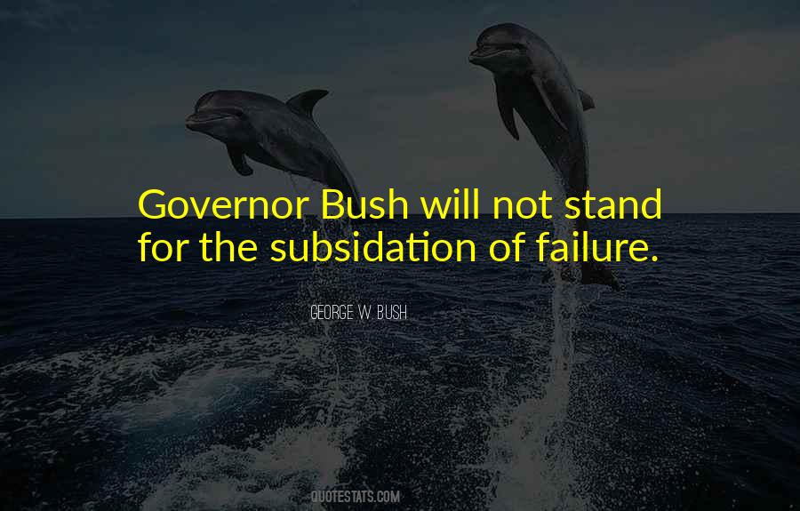 Governor Quotes #1337697