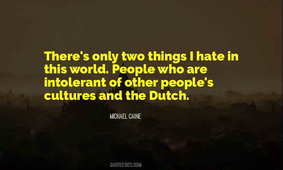Quotes About The Dutch #717520
