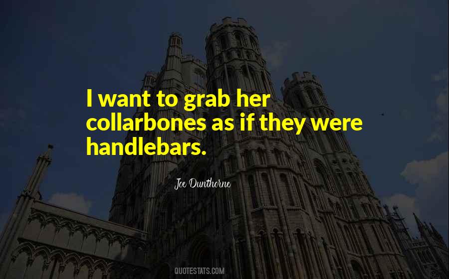 Grab Her Quotes #1675165