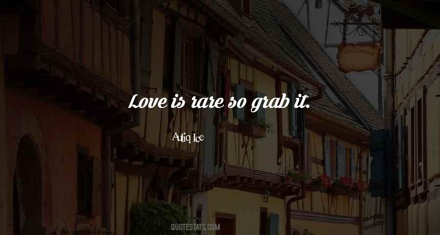 Grab Love Quotes #1039780