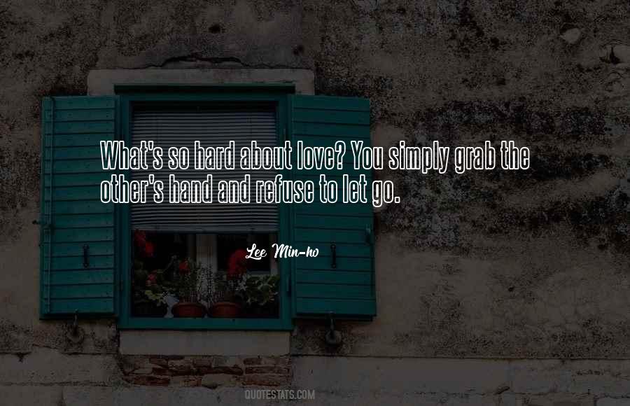 Grab Love Quotes #1712682