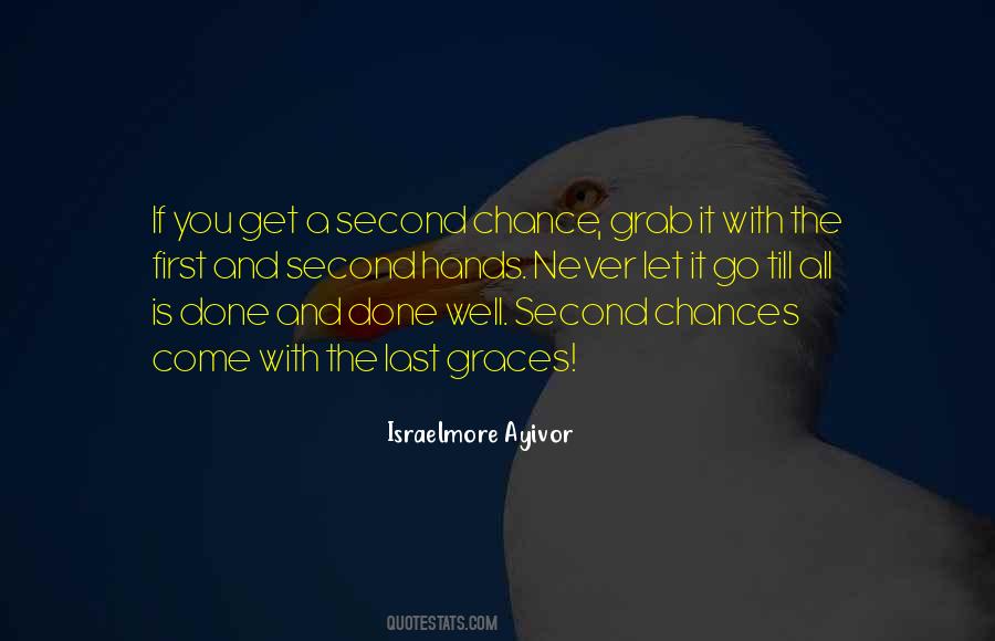 Grab Your Opportunity Quotes #67347 Grab Your Opportunity Quotes #67347
