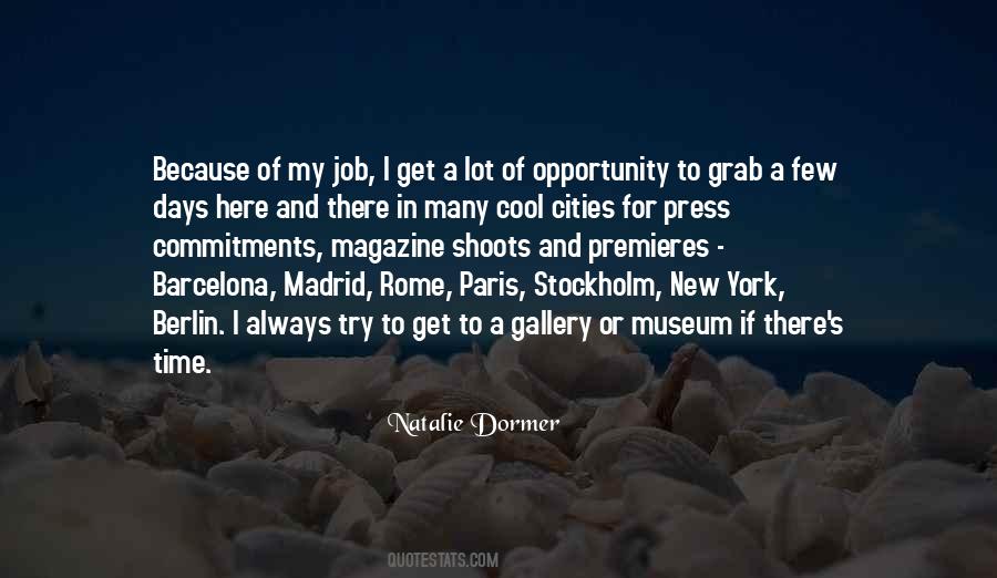 Grab Your Opportunity Quotes #797228 Grab Your Opportunity Quotes #797228
