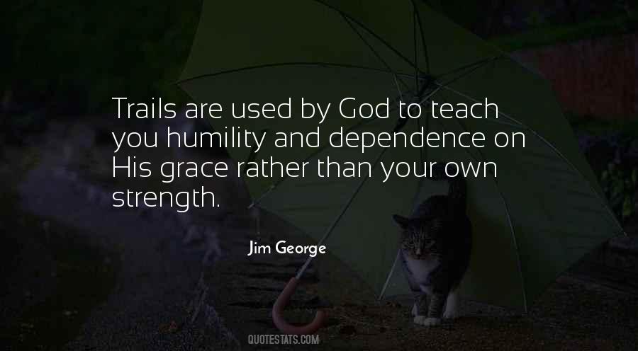 Grace And Humility Quotes #606415