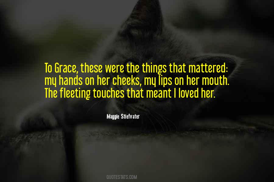 Grace Brisbane Quotes #617400