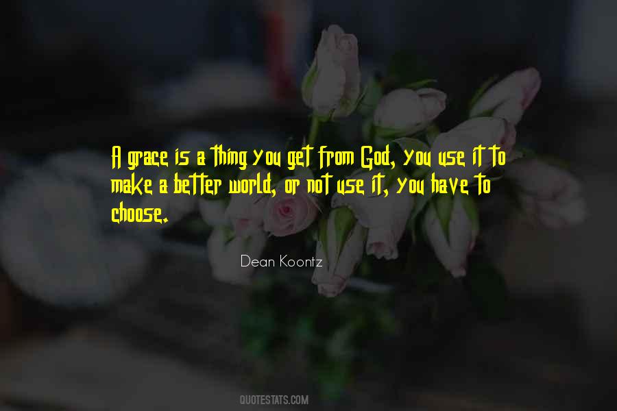 Grace From God Quotes #705301