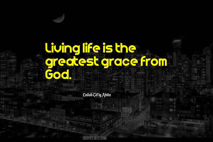 Grace From God Quotes #719735