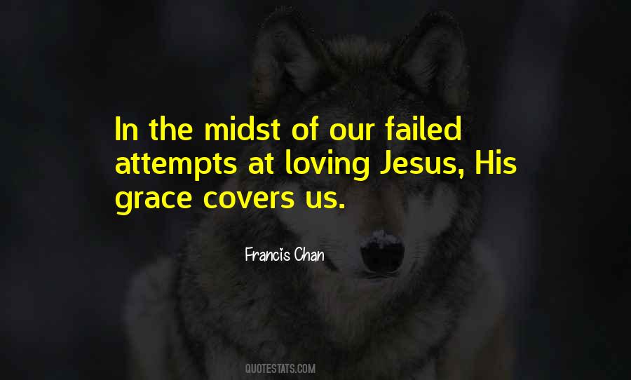 Grace Of Jesus Quotes #1040443 Grace Of Jesus Quotes #1040443