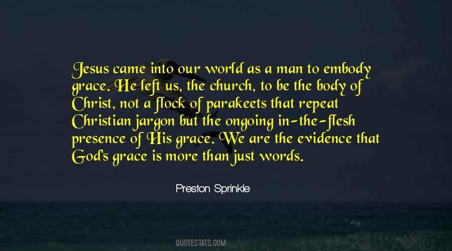 Grace Of Jesus Quotes #236535