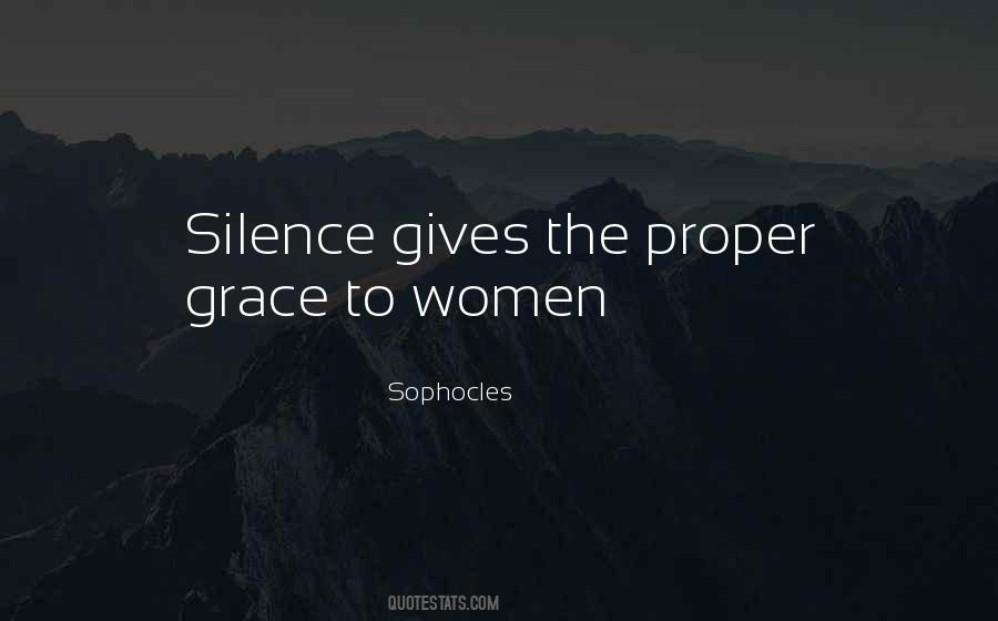 Grace Of Silence Quotes #1025232