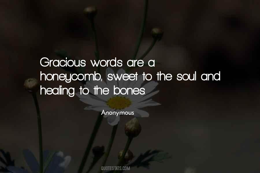 Gracious Words Quotes #1111713