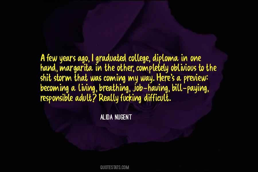 Graduated College Quotes #1155005