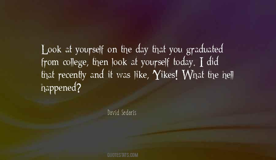 Graduated College Quotes #226930