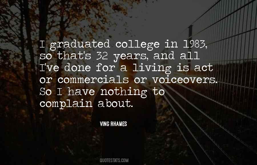 Graduated College Quotes #462662