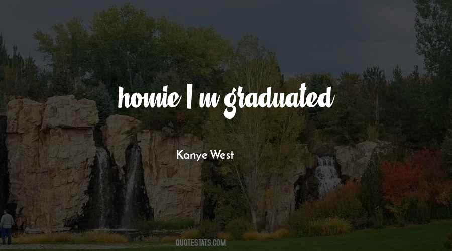 Graduated Quotes #1024996