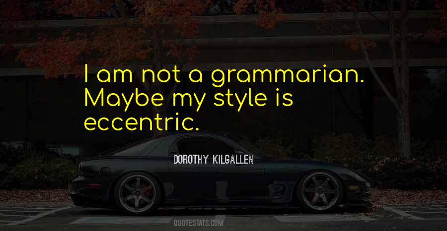Grammarian Quotes #1366994