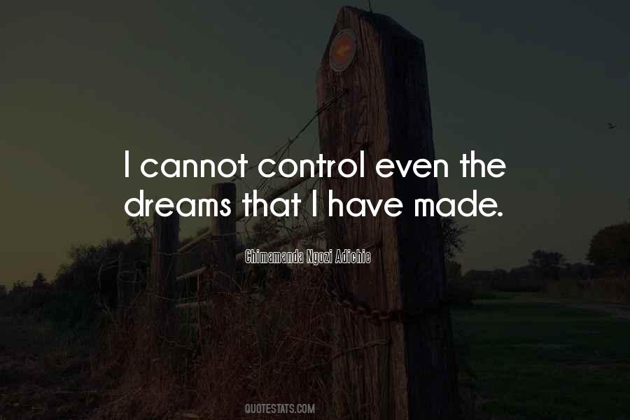 Quotes About The Dreams #1011036
