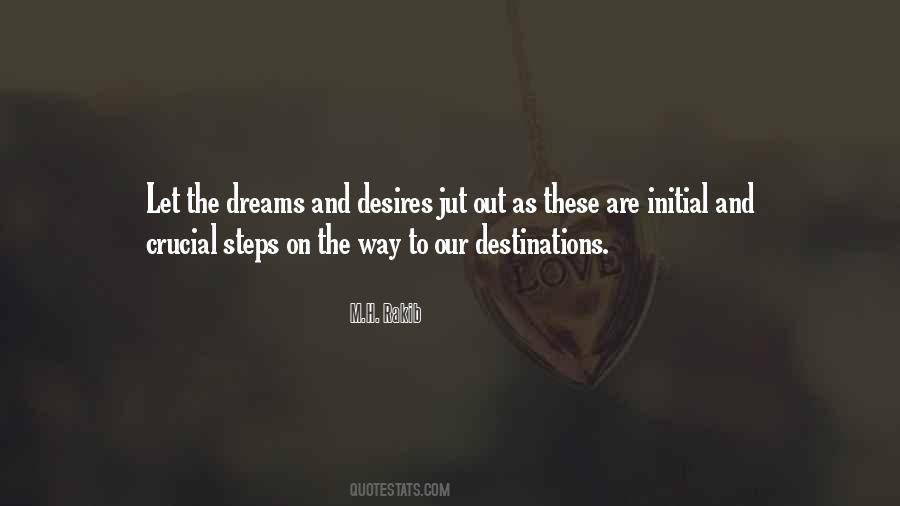 Quotes About The Dreams #1039396