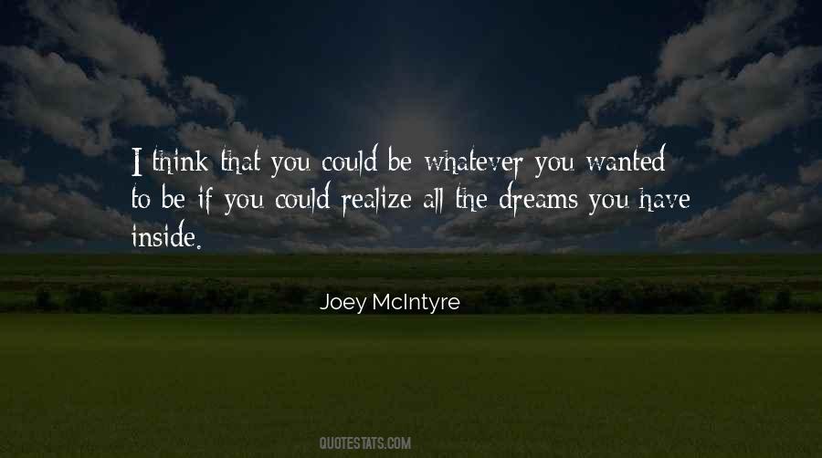 Quotes About The Dreams #992920