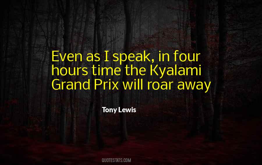 Grand Prix Quotes #857551