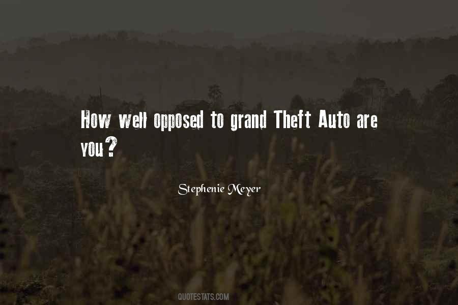 Grand Theft Quotes #3398