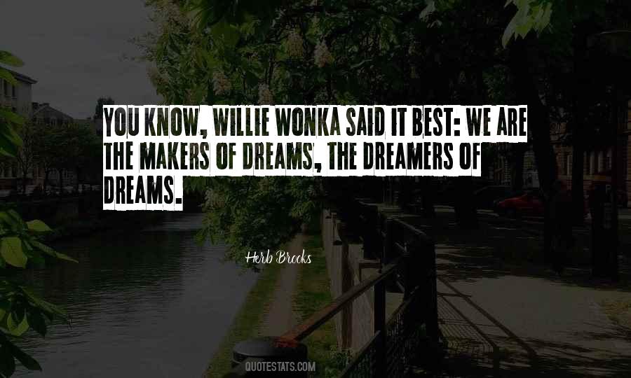 Quotes About The Dreamers #1086451