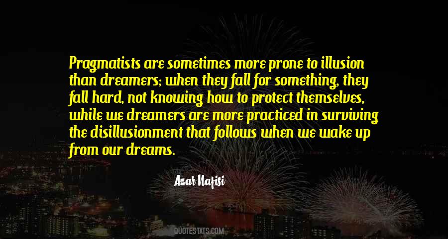 Quotes About The Dreamers #139106