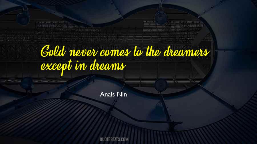 Quotes About The Dreamers #1778108