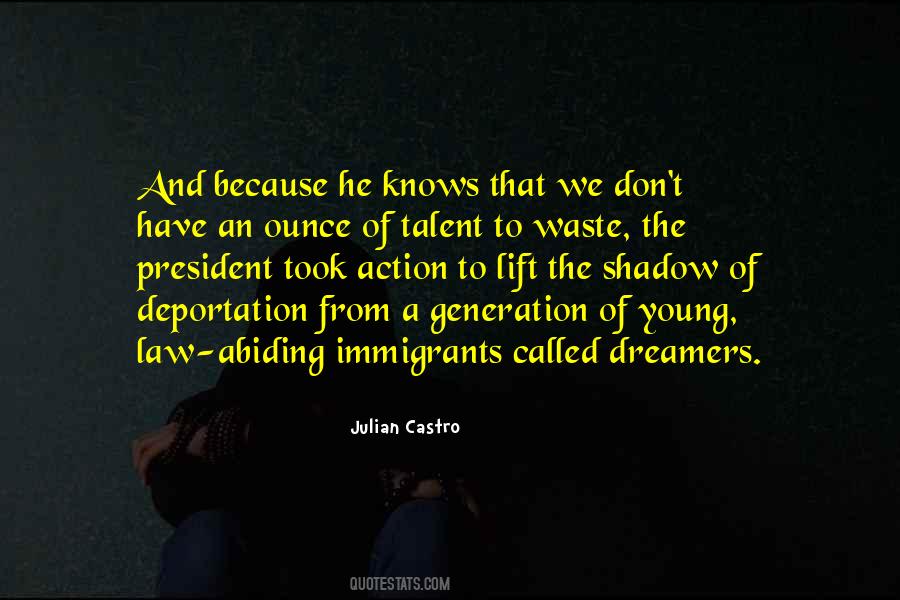 Quotes About The Dreamers #278616