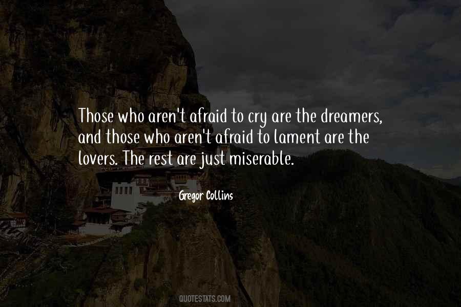 Quotes About The Dreamers #30815