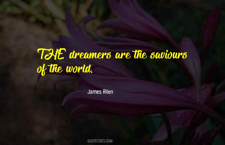 Quotes About The Dreamers #342114