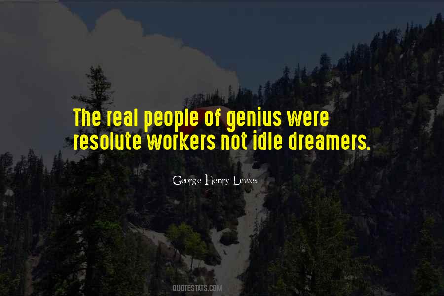 Quotes About The Dreamers #6912