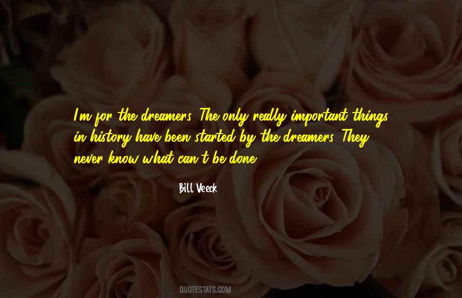 Quotes About The Dreamers #911902